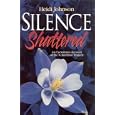 Silence Shattered: An Eyewitness Account of the Columbine Tragedy