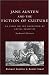 Search : Jane Austen and the Fiction of Culture: An Essay on the Narration of Social Realities