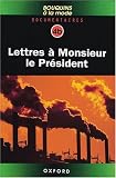 Bouquins a la Mode: Documentaires 4B Lettres a Monsieur le President