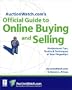 AuctionWatch.com's Official Guide to Online Buying and Selling