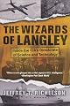The Wizards of Langley: Inside The CIA's Directorate of Science and Technology