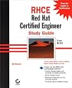 RHCE Red Hat Certified Engineer Study Guide Exam RH302 (With CD-ROM)