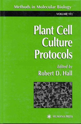 Plant Cell Culture Protocols (Methods in Molecular Biology (Cloth)) (Methods in Molecular Biology) under Morphology & Anatomy in The Books Store