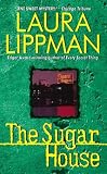 The Sugar House: A Tess Monaghan Mystery