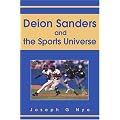 Deion Sanders and the Sports Universe book cover