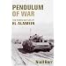 Pendulum of War: The Three Battles of El Alamein