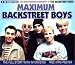 Book Maximum Backstreet Boys: The Unauthorized Biography of The Backstreet Boys (Maximum series)