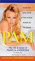 Pam: The Life & Loves of Pamela Anderson