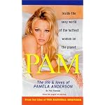 Pam: The Life & Loves of Pamela Anderson book cover