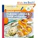 K�stlich essen: Fruktose, Laktose & Sorbit vermeiden: �ber 90 Rezepte: Unbeschwert genie�en trotz mehrerer Unvertr�glichkeiten