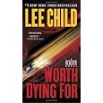 Worth Dying For: A Reacher Novel (Jack Reacher)