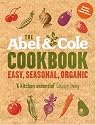 The Abel and Cole Cookbook: Easy, Seasonal, Organic