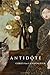 Antidote (OSU JOURNAL AWARD POETRY)