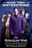 Star Trek: Enterprise: The Romulan War: Beneath the Raptor's Wing (Star Trek : Enterprise)