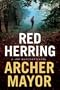 Red Herring: A Joe Gunther Novel (Joe Gunther Mysteries)