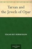 Tarzan And the Jewels of Opar