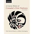 A Concise History of Canada's First Nations