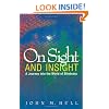 On Sight and Insight: A Journey into the World of Blindness