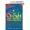 On Sight and Insight: A Journey into the World of Blindness