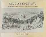 Ruggles' Regiment : the 122nd New York Volunteers in the American Civil War