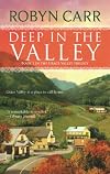 Deep In The Valley