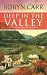 Deep in the Valley (Grace Valley Trilogy, Book 1)