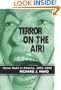 Terror on the Air!: Horror Radio in America, 1931-1952