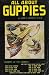 Books : All About Guppies