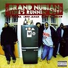 Time's Running Out by  Brand Nubian 