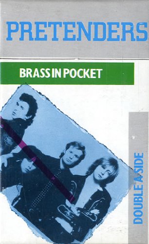 Pretenders - Brass In The Pocket - Zortam Music