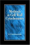 Methods in Cell Wall Cytochemistry