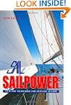 Sailpower: Trim and Techniques for Cr...