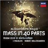 I Fagiolini Striggio: Mass in 40 Parts