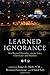 Learned Ignorance: Intellectual Humility among Jews, Christians and Muslims