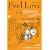 Feel Love vol.7 (�˓`�Ѓ��b�N)