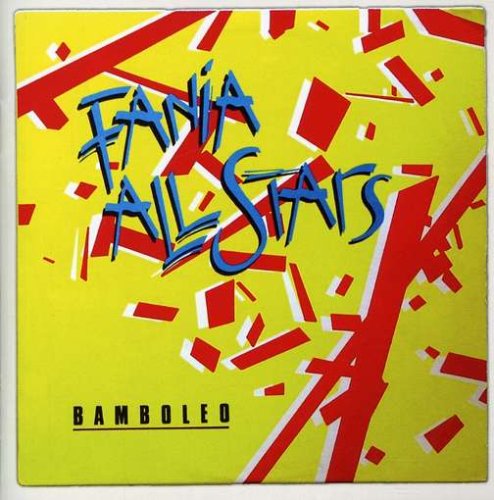 FANIA ALL STARS - Bamboleo - Zortam Music
