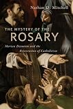 The Mystery of the Rosary