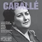 Legendary Performances of Caballé by Vincenzo Bellini, Francesco Cilea, Gaetano Donizetti, Giacomo Puccini, and Richard Strauss