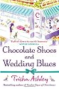 Chocolate Shoes and Wedding Blues