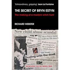 The Secret of Bryn Estyn: The Making of a Modern Witch Hunt
