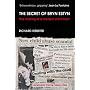 The Secret of Bryn Estyn: The Making of a Modern Witch Hunt