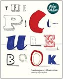 The picture book : contemporary illustration
