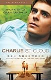Books : Charlie St. Cloud (Movie Tie-in Edition/Spanish) (Vintage Espanol) (Spanish Edition)