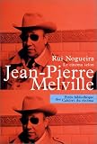 Le Cin�ma selon Melville
