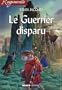 GUERRIER DISPARU -LE