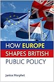 How Europe shapes British public policy