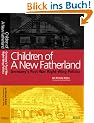 Children of a New Fatherland: Germany's Post-War Right-Wing Politics
