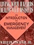 Living With Hazards, Dealing With Disasters: An Introduction to Emergency Management