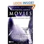 Thinking About Movies: Watching, Questioning, Enjoying