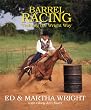 Barrel Racing: Training the Wright Way (Masters)